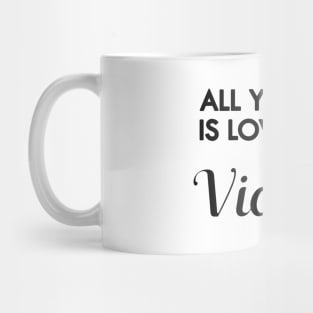 Violin Player - All you need is love and a violin Mug